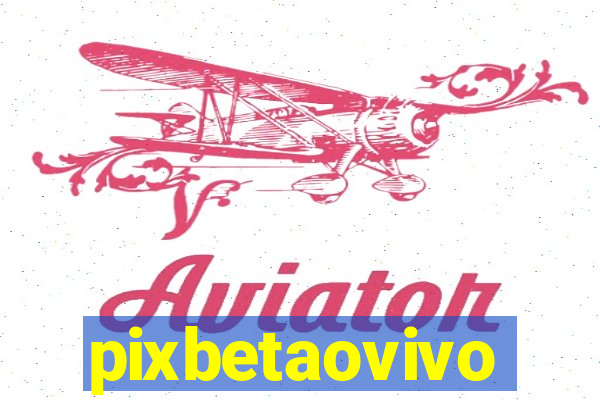 pixbetaovivo