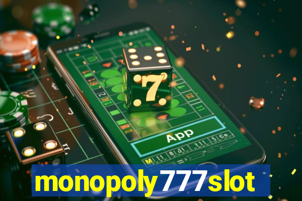 monopoly777slots.com