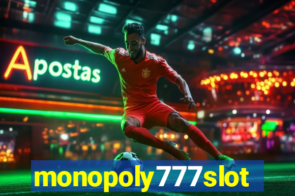 monopoly777slots.com