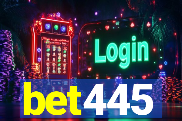 bet445