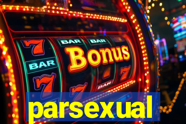 parsexual