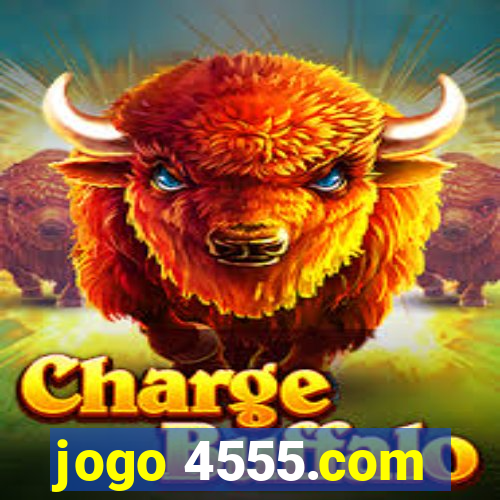 jogo 4555.com