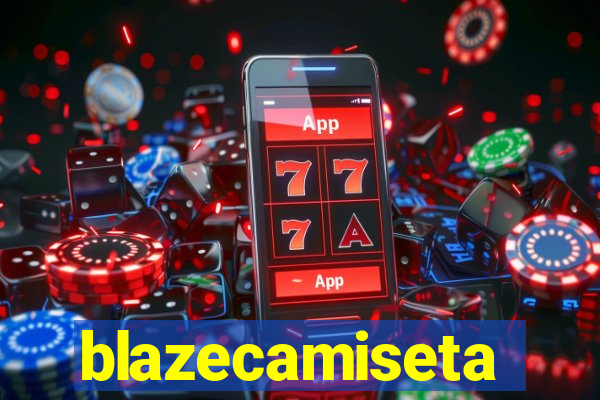 blazecamiseta