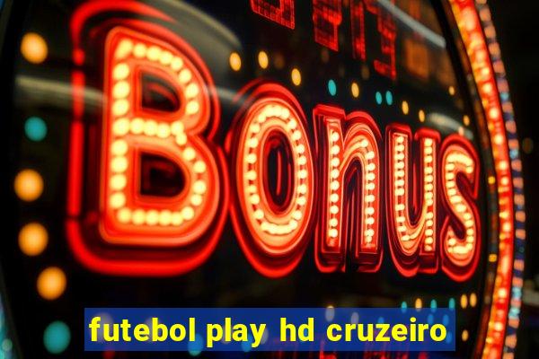 futebol play hd cruzeiro