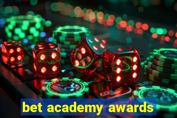 bet academy awards