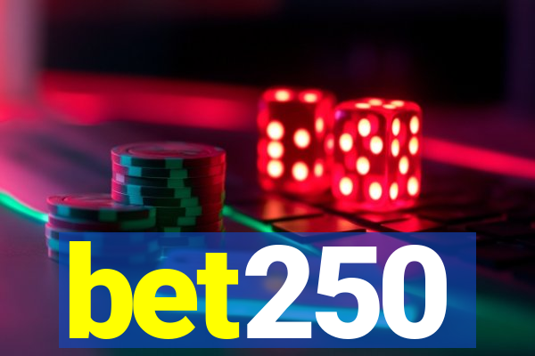 bet250