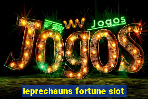 leprechauns fortune slot