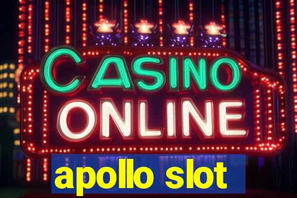 apollo slot