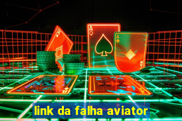 link da falha aviator