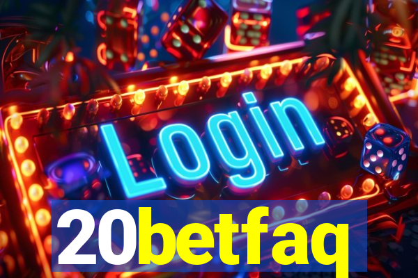 20betfaq