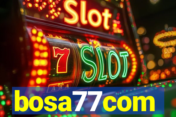 bosa77com