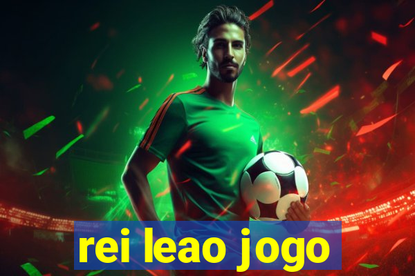 rei leao jogo