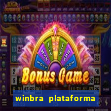 winbra plataforma de jogos