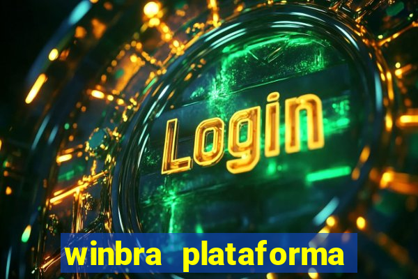 winbra plataforma de jogos