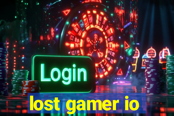 lost gamer io