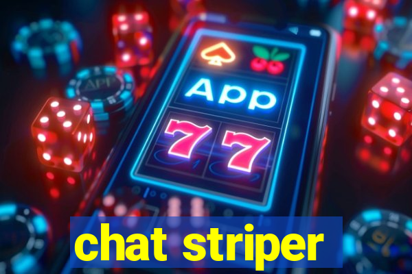 chat striper