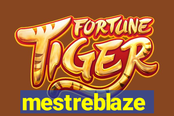 mestreblaze