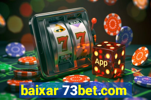 baixar 73bet.com