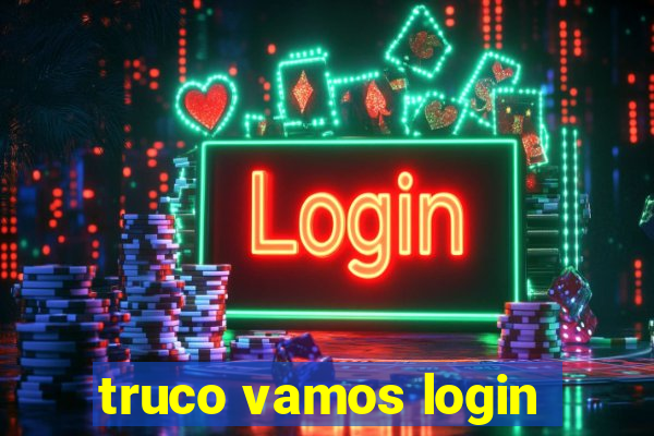 truco vamos login