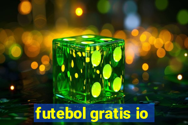 futebol gratis io