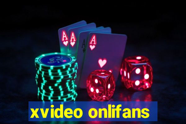 xvideo onlifans