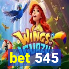 bet 545