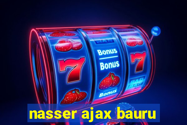 nasser ajax bauru