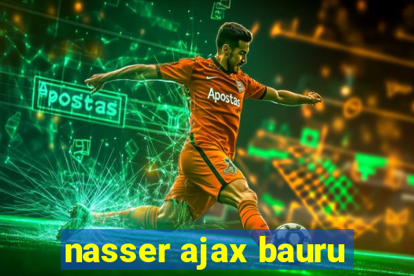 nasser ajax bauru