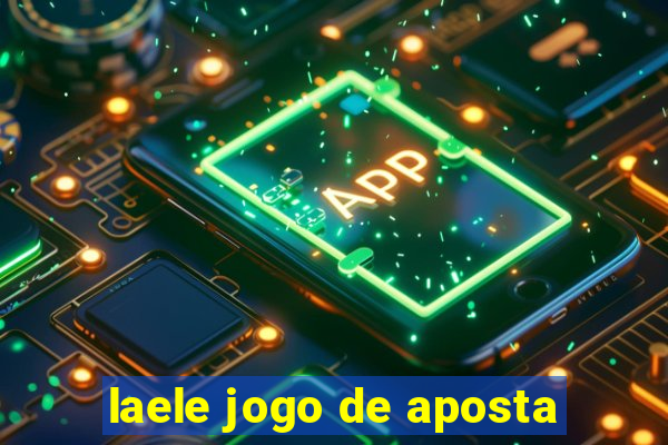 laele jogo de aposta