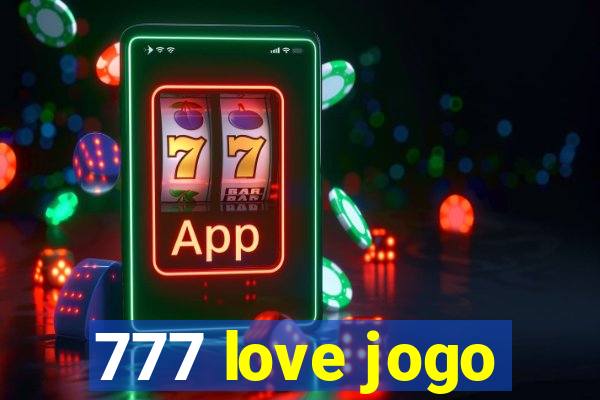 777 love jogo