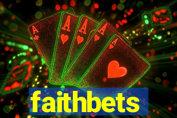 faithbets