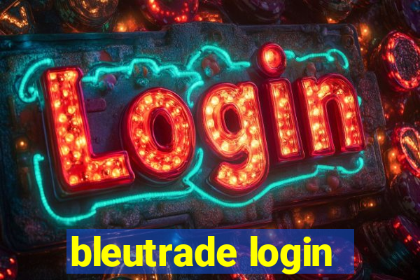 bleutrade login