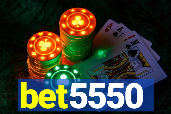 bet5550