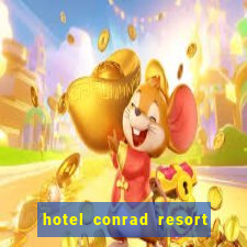 hotel conrad resort & casino