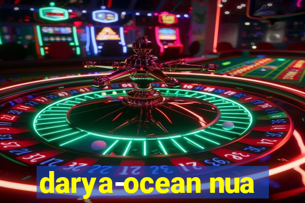 darya-ocean nua