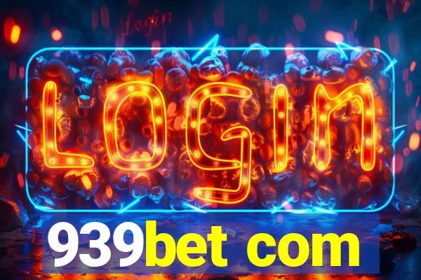 939bet com