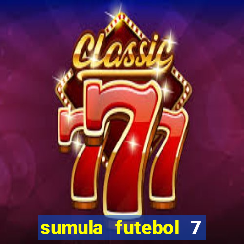 sumula futebol 7 society excel