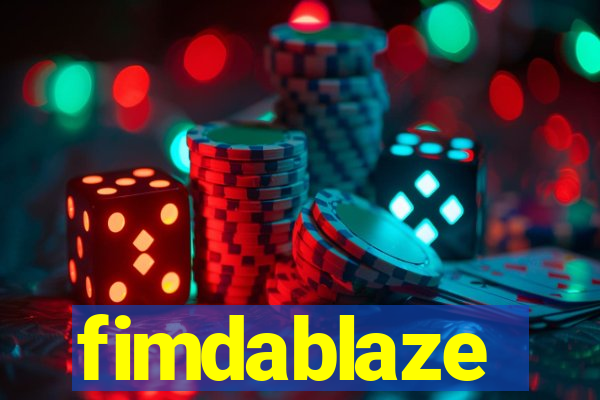 fimdablaze