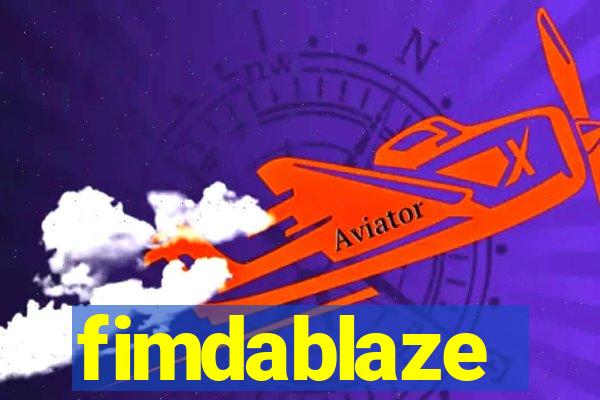 fimdablaze