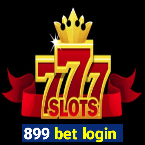 899 bet login