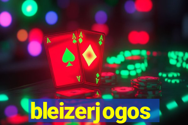 bleizerjogos