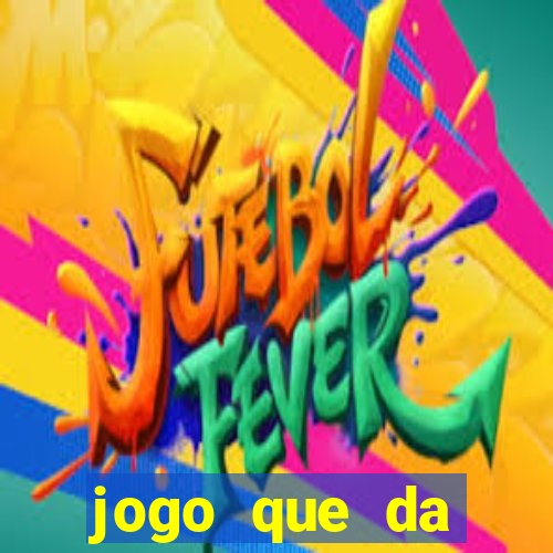 jogo que da dinheiro para se cadastrar