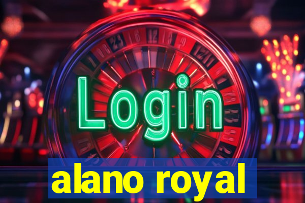 alano royal