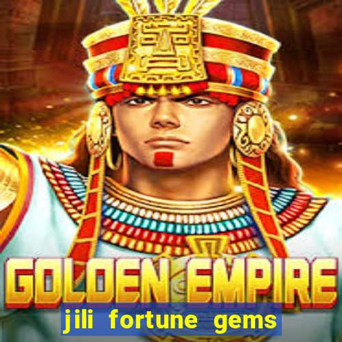 jili fortune gems 2 demo