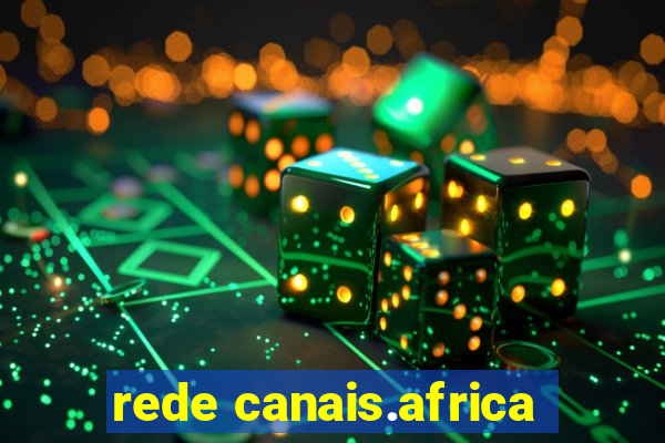 rede canais.africa