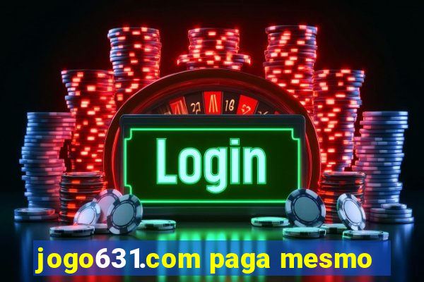 jogo631.com paga mesmo