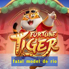 fatal model de rio claro sp