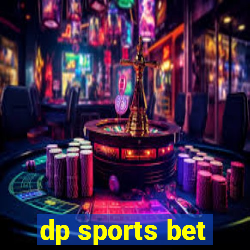 dp sports bet