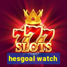 hesgoal watch