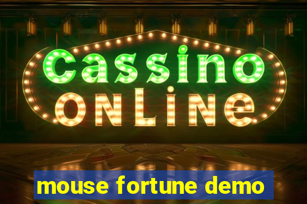 mouse fortune demo